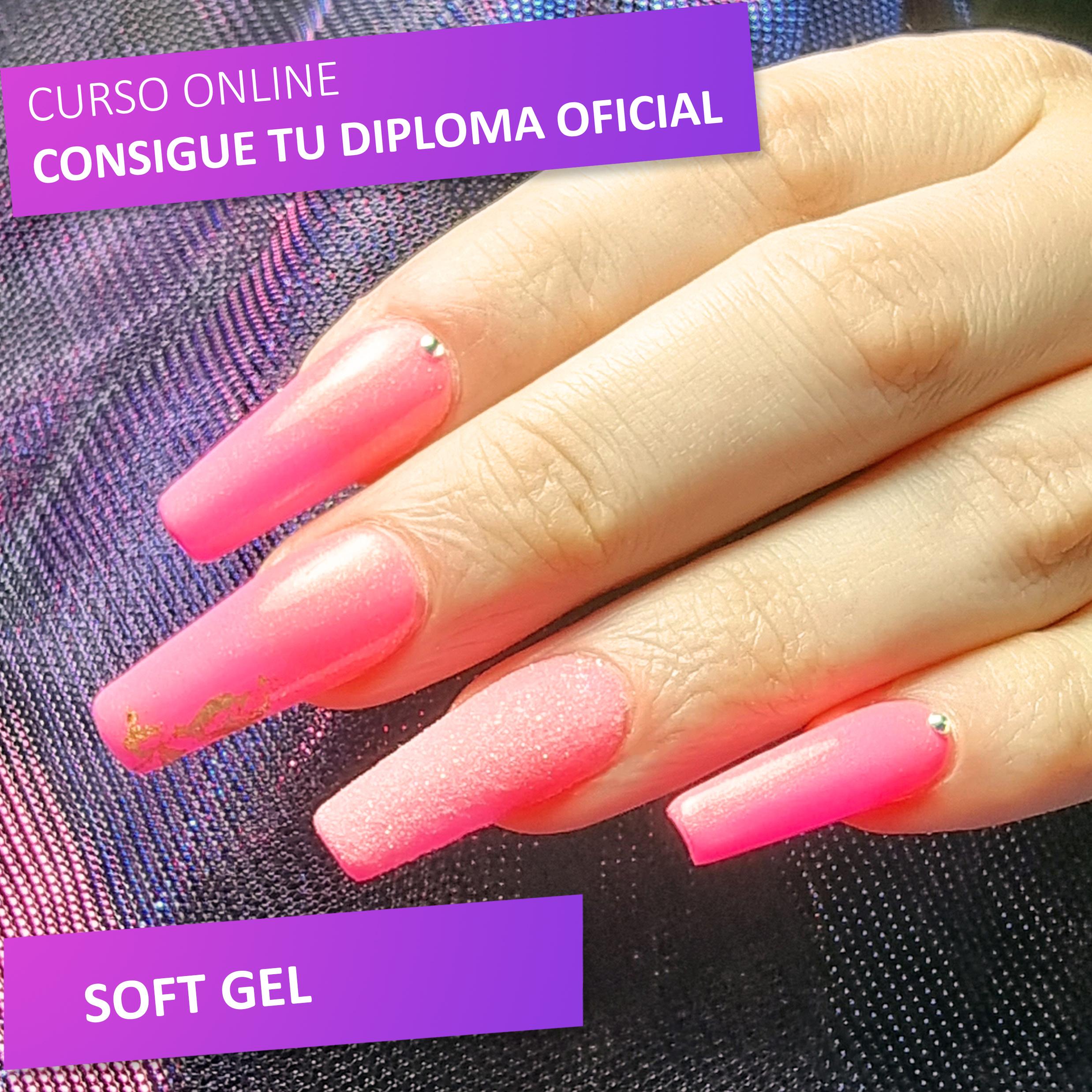 Soft Gel - Curso online - Uñas y Estética